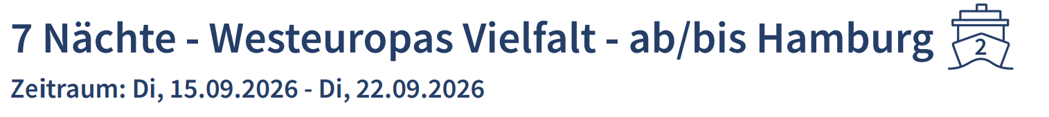 Mein Schiff 2 - Westeuropas Vielfalt - ab:bis Hamburg